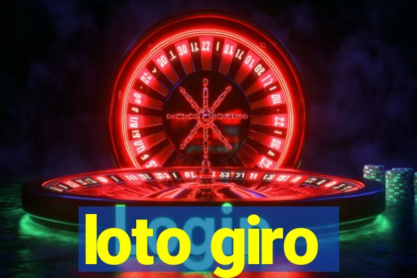 loto giro